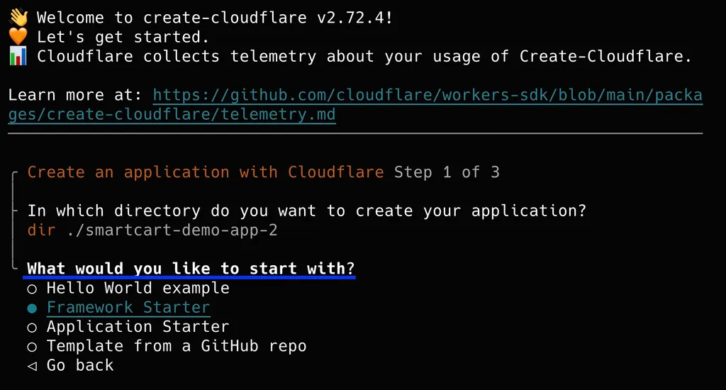 create-cloudflare CLI prompt asking what type of application to create, with Framework Starter highlighted.